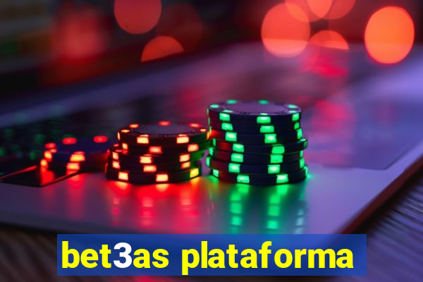 bet3as plataforma